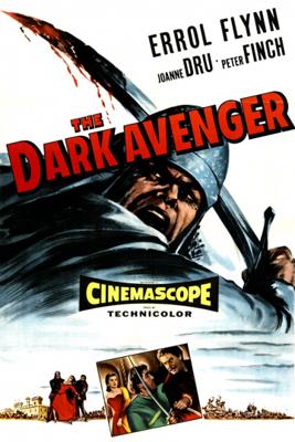 Темный мститель / The Dark Avenger (1955) смотреть онлайн бесплатно в отличном качестве