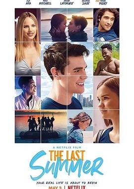 Последнее лето (The Last Summer) 2019 года смотреть онлайн бесплатно в отличном качестве. Постер