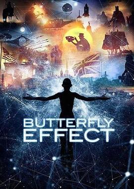 Эффект бабочки (Butterfly Effect) 2016 года смотреть онлайн бесплатно в отличном качестве. Постер