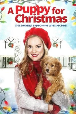 Щенок на Рождество / A Puppy for Christmas (2016) смотреть онлайн бесплатно в отличном качестве