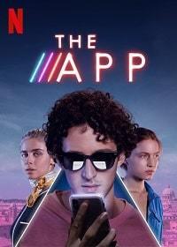 Приложение / The App (2019) смотреть онлайн бесплатно в отличном качестве