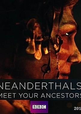 Знакомьтесь, ваши предки неандертальцы / Neanderthals - Meet Your Ancestors (2018) смотреть онлайн бесплатно в отличном качестве