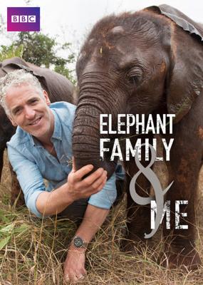 ВВС: Знакомство со слонами / Elephant Family and Me (2016) смотреть онлайн бесплатно в отличном качестве