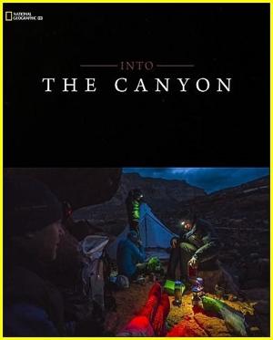 National Geographic: Вдоль по каньону / Into The Canyon (2019) смотреть онлайн бесплатно в отличном качестве