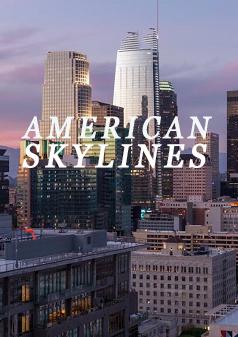 Американские горизонты / American Skylines (2018) смотреть онлайн бесплатно в отличном качестве