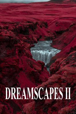 Фантастический ландшафт 3 (Dreamscapes III) 2018 года смотреть онлайн бесплатно в отличном качестве. Постер