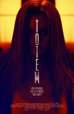 Тотем (Totem) 2017 года смотреть онлайн бесплатно в отличном качестве. Постер