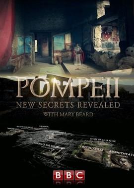 BBC: Помпеи: новые секреты (Pompeii: New Secrets Revealed with Mary Beard) 2016 года смотреть онлайн бесплатно в отличном качестве. Постер