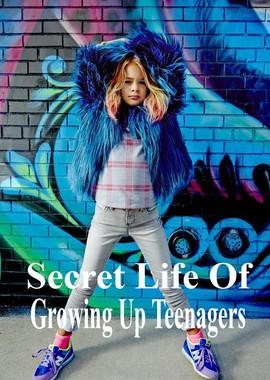 Тайны взросления. Подростки (Secret Life Of Growing Up Teenagers) 2016 года смотреть онлайн бесплатно в отличном качестве. Постер