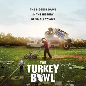 Кубок индейки / The Turkey Bowl (2019) смотреть онлайн бесплатно в отличном качестве