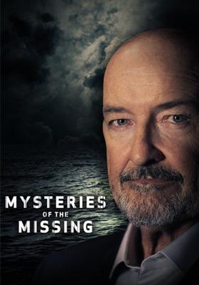 Загадочные исчезновения / Mysteries of the Missing (2017) смотреть онлайн бесплатно в отличном качестве