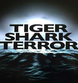 Ужас тигровой акулы (Tiger shark terror) 2017 года смотреть онлайн бесплатно в отличном качестве. Постер