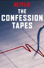 Исповедальные плёнки (The Confession Tapes) 2017 года смотреть онлайн бесплатно в отличном качестве. Постер