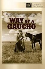 Путь Гаучо / Way of a Gaucho (1952) смотреть онлайн бесплатно в отличном качестве