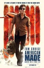 Сделано в Америке: Дополнительные материалы (American Made: Bonuces) 2017 года смотреть онлайн бесплатно в отличном качестве. Постер