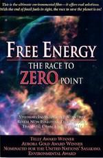 Свободная энергия - Погоня за энергией нулевой точки / Free Energy - The race to zero point (None) смотреть онлайн бесплатно в отличном качестве