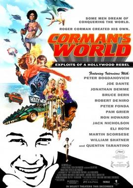 Мир Кормана / Corman's World: Exploits of a Hollywood Rebel (2011) смотреть онлайн бесплатно в отличном качестве