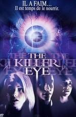 Глаз-убийца / The Killer Eye (None) смотреть онлайн бесплатно в отличном качестве