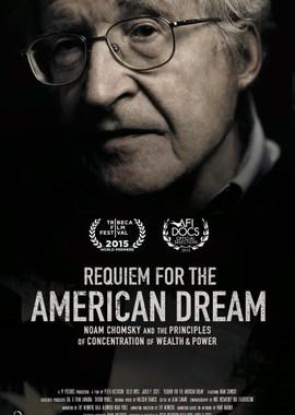 Ноам Хомский: Реквием по американской мечте (Requiem for the American Dream)  года смотреть онлайн бесплатно в отличном качестве. Постер