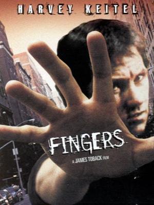 Пальцы / Fingers (1978) смотреть онлайн бесплатно в отличном качестве