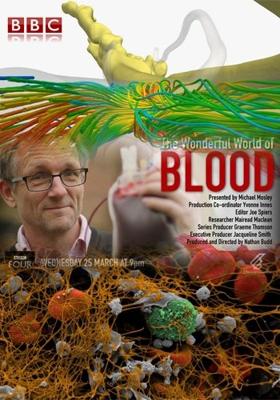 BBC: Удивительный мир крови / The Wonderful World of Blood with Michael Mosley () смотреть онлайн бесплатно в отличном качестве