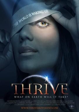 Процветание: Готова ли к нему Земля? / Thrive: What on Earth Will it Take? (2011) смотреть онлайн бесплатно в отличном качестве