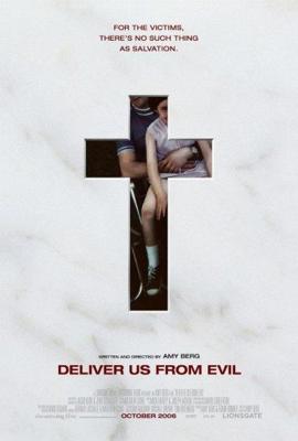 Избавь нас от лукавого / Deliver Us From Evil (2006) смотреть онлайн бесплатно в отличном качестве