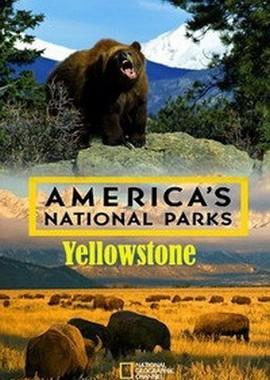 Национальные парки Америки. Йеллоустоун / America's National Parks. Yellowstone (None) смотреть онлайн бесплатно в отличном качестве