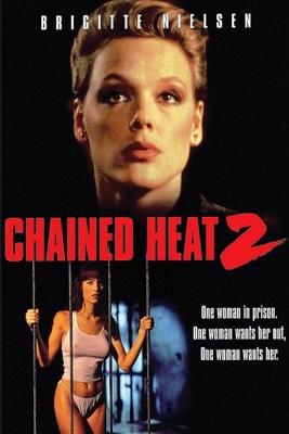 Женщины за решеткой 2 / Chained Heat II () смотреть онлайн бесплатно в отличном качестве