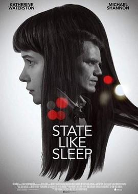 Будто во сне / State Like Sleep (2018) смотреть онлайн бесплатно в отличном качестве