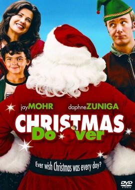 Бесконечное рождество / Christmas Do-Over (2006) смотреть онлайн бесплатно в отличном качестве