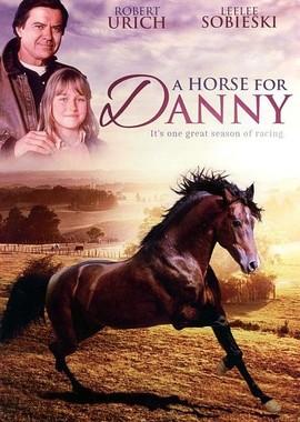 Лошадь для Дэнни (A Horse for Danny)  года смотреть онлайн бесплатно в отличном качестве. Постер