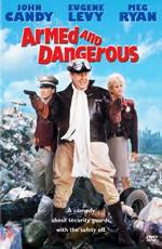 Вооружены и опасны / Armed and Dangerous (1986) смотреть онлайн бесплатно в отличном качестве