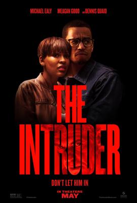 Незваный гость (The Intruder) 2019 года смотреть онлайн бесплатно в отличном качестве. Постер