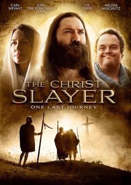 Убийца Христа (The Christ Slayer) 2019 года смотреть онлайн бесплатно в отличном качестве. Постер