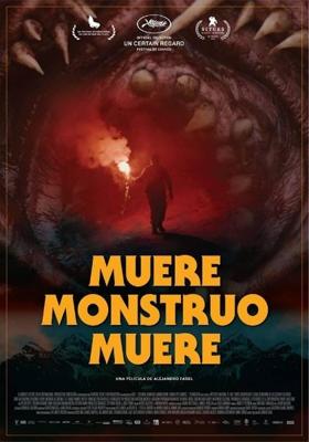 Умри, чудовище, умри / Muere, monstruo, muere (2018) смотреть онлайн бесплатно в отличном качестве