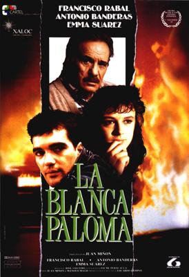 Белая голубка (La blanca paloma) 1989 года смотреть онлайн бесплатно в отличном качестве. Постер