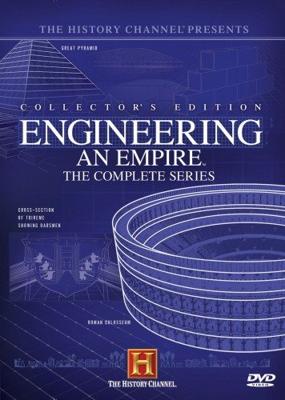 Как Создавались Империи / Engineering An Empire (2005) смотреть онлайн бесплатно в отличном качестве