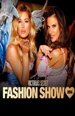 The Victoria's Secret Fashion Show /  (None) смотреть онлайн бесплатно в отличном качестве