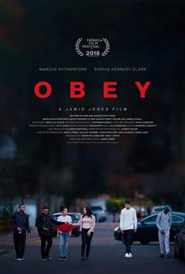 Подчиняйся (Obey) 2018 года смотреть онлайн бесплатно в отличном качестве. Постер