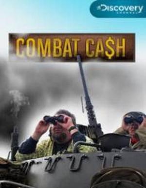 Деньги на трофеях / Combat Cash (2011) смотреть онлайн бесплатно в отличном качестве