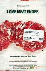 Страсти по мясу / LoveMEATender (2011) смотреть онлайн бесплатно в отличном качестве