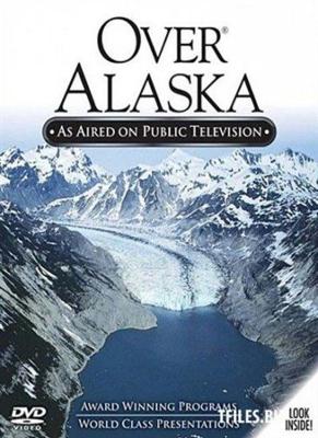 Пролетая над Аляской / Over Alaska (2001) смотреть онлайн бесплатно в отличном качестве