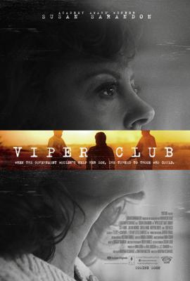 Гадюшник / Viper Club (2018) смотреть онлайн бесплатно в отличном качестве