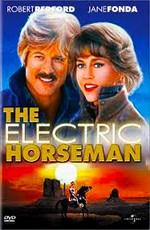 Электрический всадник / The Electric Horseman (1979) смотреть онлайн бесплатно в отличном качестве