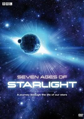 Семь возрастов звёздного света / Seven Ages of Starlight (None) смотреть онлайн бесплатно в отличном качестве