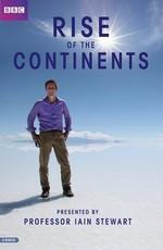 BBC: Становление континентов / BBC: Rise of the Continents (None) смотреть онлайн бесплатно в отличном качестве