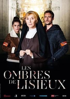 Духи Лизье / Les Ombres de Lisieux (2019) смотреть онлайн бесплатно в отличном качестве