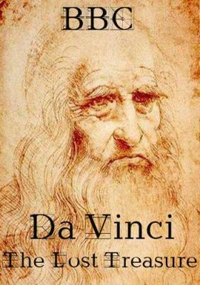 Да Винчи: Утерянное сокровище (Da Vinci: The Lost Treasure) 2011 года смотреть онлайн бесплатно в отличном качестве. Постер