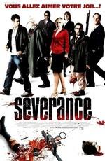 Корпоративка / Severance (2006) смотреть онлайн бесплатно в отличном качестве